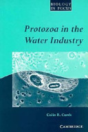 Protozoa and the water industry /