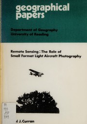 Remote sensing : the role of small format light aircraft photography /