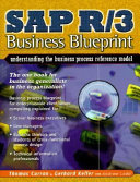 SAP R/3 business blueprint : understanding the business process reference model /