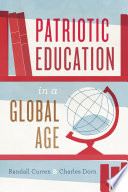 Patriotic education in a global age /