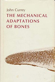 The mechanical adaptations of bones /