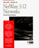 Novell's guide to NetWare 3.12 networks /