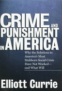 Crime and punishment in America /