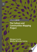 The Culture and Communities Mapping Project /