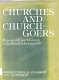 Churches and churchgoers : patterns of church growth in the British Isles since 1700 /