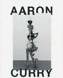 Aaron Curry : bad dimension /