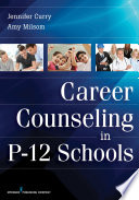 Career counseling in P-12 schools /