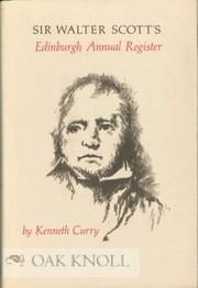 Sir Walter Scott's Edinburgh annual register /