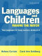 Languages and children, making the match : new languages for young learners /