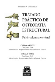 Tratado práctico de osteopatía estructural : pelvis-columna vertebral /
