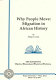 Why people move : migration in African history /