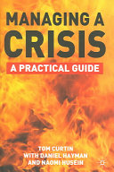 Managing a crisis : a practical guide /