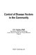 Control of disease vectors in the community /