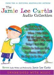 The Jamie Lee Curtis audio collection /