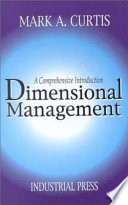 Dimensional management : a comprehensive introduction /