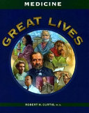 Great lives : medicine /