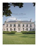 A vision of place : the work of Curtis & Windham Architects /