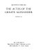 The actes of the Greate Alexander /