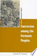 Conversion among the Germanic peoples /