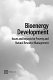 Bioenergy development : issues and impacts for poverty and natural resource management /