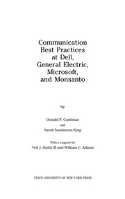 Communication best practices at Dell, General Electric, Microsoft, and Monsanto /