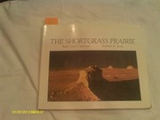 The shortgrass prairie /