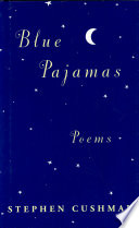 Blue pajamas : poems /