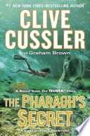 The pharaoh's secret : a novel from the NUMA files /