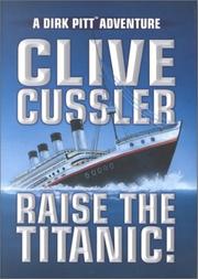 Raise the Titanic! /