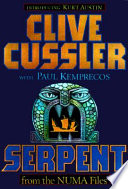 Serpent : a novel from the NUMA Files /
