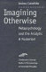 Imagining otherwise : metapsychology and the analytic A posteriori /