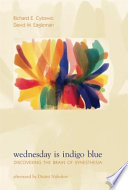 Wednesday is indigo blue : discovering the brain of synesthesia /