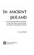 The Goths in ancient Poland : a study on the historical geography of the Oder-Vistula region during the first two centuries of our era /