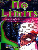 No limits : developing scientific literacy using science fiction /