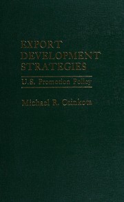 Export development strategies : U.S. promotion policy /