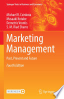 Marketing Management : Past, Present and Future /