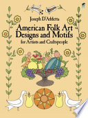 American folk art designs & motifs for artists and craftspeople /