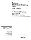 Federal statistical directory 1984 : a personnel directory and guide to information sources /