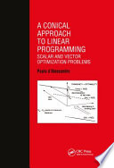 A conical approach to linear programming : : scalar and vector optimization problems /