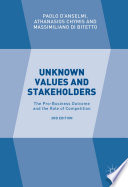 Unknown values and stakeholders : the pro-business outcome and the role of competition /