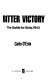 Bitter victory : the battle for Sicily, 1943 /