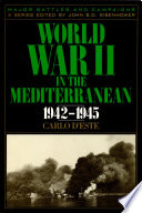 World War II in the Mediterranean, 1942-1945 /