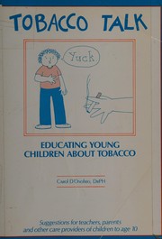 Tobacco talk : educating young children about tobacco /