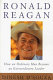 Ronald Reagan : how an ordinary man became an extraordinary leader /
