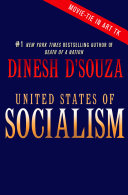 United States of socialism : Who's behind it. Why it's evil. How to stop it /