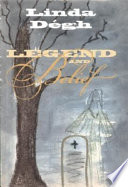 Legend and belief : dialectics of a folklore genre /