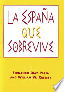 La España que sobrevive /