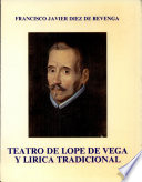 Teatro de Lope de Vega y lírica tradicional /