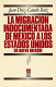 La migración indocumentada de México a los Estados Unidos : un nuevo enfoque /