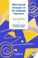 Motivational strategies in the language classroom /